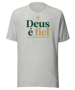 Deus é fiel Tee — God Is Faithful