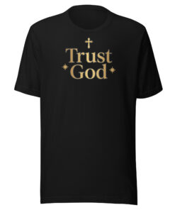 Trust God Tee